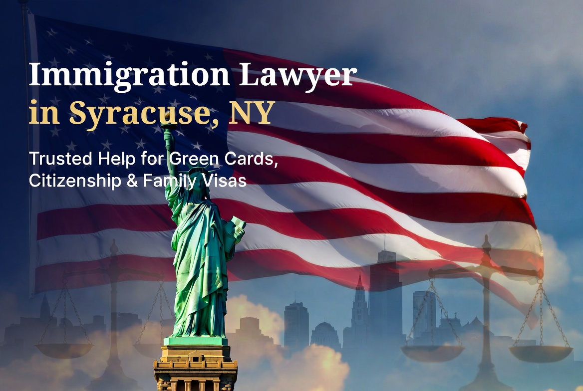 Immigration Attorney Syracuse